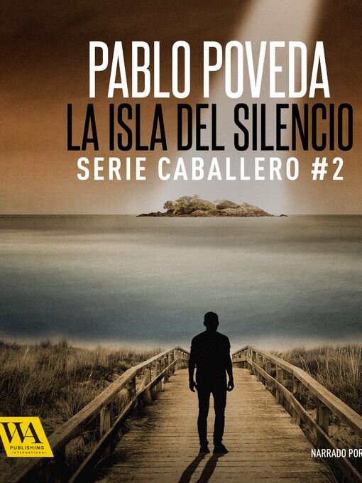 Title details for La isla del silencio by Pablo Poveda - Wait list